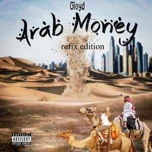 Arab Money refix - Radio Edit by Gloyd