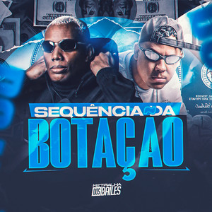 MC GW & DJ MANO LOST - Sequencia da Botação