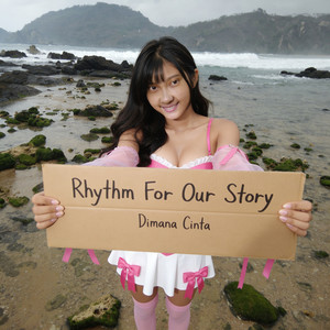 Cintamu Yang Abadi by Rhythm For Our Story