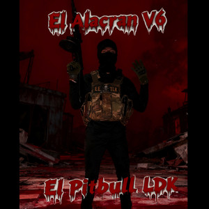 Alacran V6 by El Pitbull LDK
