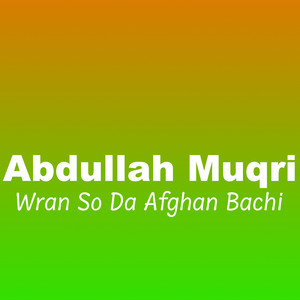 Abdullah Muqri - Shere Darta Kawe