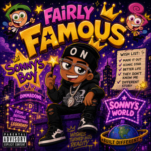 Fairly Famous by Sonny’s Boy