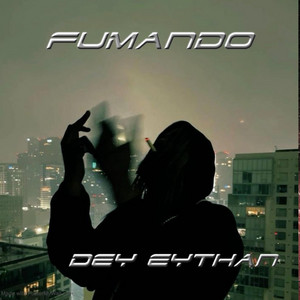 Fumando by Dey eythan