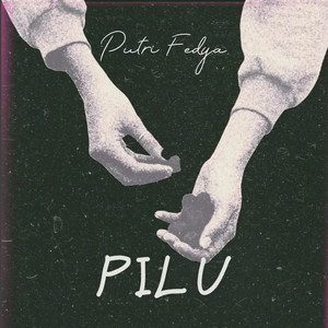 Pilu by Putri Fedya
