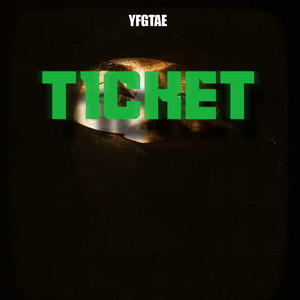 Ticket by YFGTae
