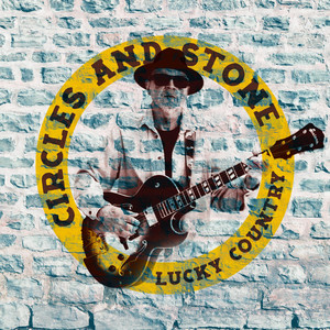 Circles and Stone by Lucky Country
