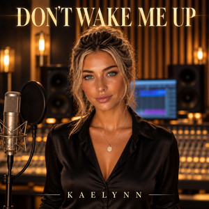 Don't Wake Me Up by NextGen Music Production