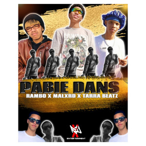 Malxrd, Rambo & Tarra Beats - PABIE DANS
