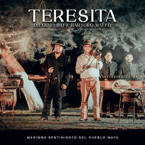 Marimba Sentimiento del Pueblo Maya - Teresita (feat. Bartolo Mateo)