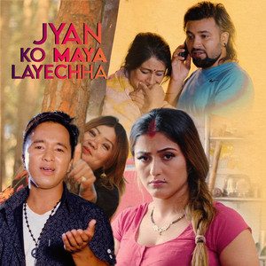 Bhagirath Chalaune & Punam Thapa Magar - Jyan Ko Maya Layechha