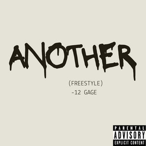 Another (Freestyle) by 12 Gage