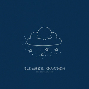 The Gentle Cloud by Slumber Garden Album Cover