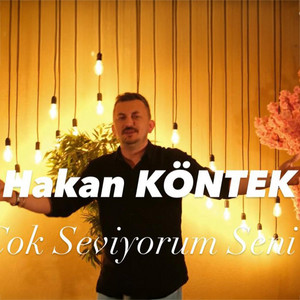 ÇOK SEVİYORUM SENİ by Hakan KÖNTEK