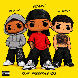 trap_freestyle.mp3 by Bezaakz, Mc Violla, MC Deffyn
