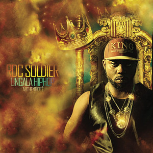 RDC SOLDIER - THE KING OF LINGALA HIP HOP