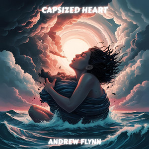 Capsized Heart
