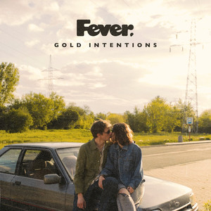 Gold Intentions by FEVER
