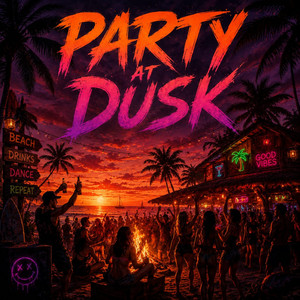 PARTY AT DUSK by INNDYDJ