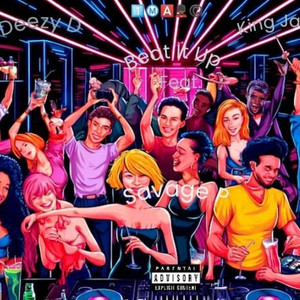 Beat It Up by Deezy D, King James, Savage P