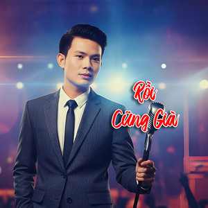 Rồi Cũng Già by Hải Đăng