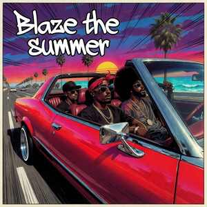 Blaze the summer by STILLFORMS