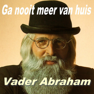 Ga nooit meer van huis