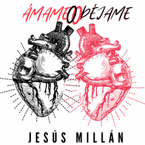 Ámame o Déjame - Cover