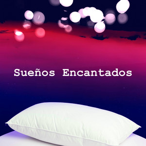 Sueños Encantados