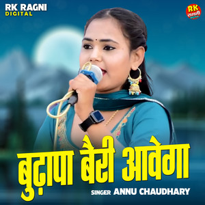 Budhapa Bairee Aavega