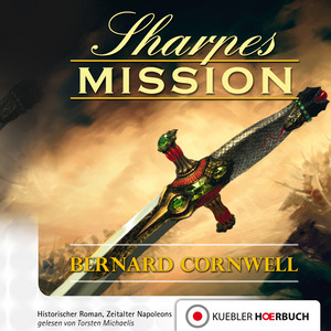 Sharpes Mission (Episode 7)