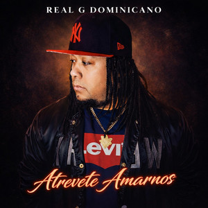 Atrevete Amarnos by Real G Dominicano