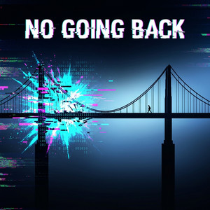 No Going Back by Goals
