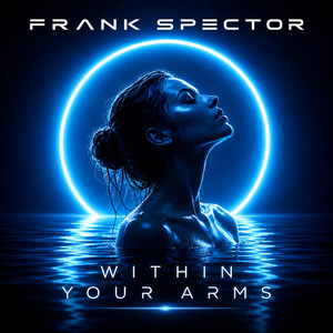 Within Your Arms by Frank Spector