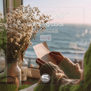 Wandering Words - Soundscape by Evan Drest