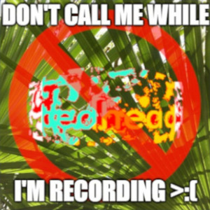 DON'T CALL ME WHILE I'M RECORDING >:( by LYFEINPRISON, bedhead