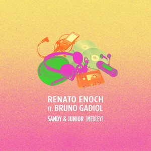 Sandy & Junior Medley: As Quatro Estações / Desperdiçou / Quando Você Passa (Turu Turu) (Turuturu) by Renato Enoch, Bruno Gadiol