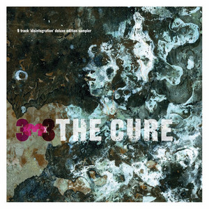 3x3x3 (Disintegration Promo) - Compilation by The Cure | Spotify