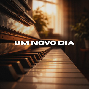 Um Novo Dia - Piano Instrumental Gospel by Júnior Coelho, Yeshua Worship