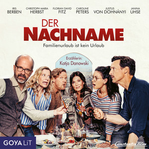 Kapitel 3.2 - Der Nachname. Das Original-Hörspiel zum Film by Claudius Pläging, Alecander Dydyna, Katja Danowski