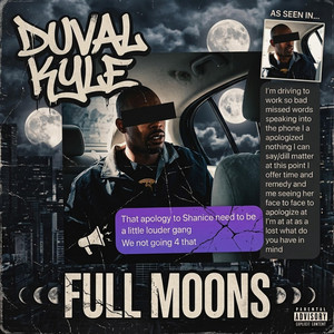 Full Moons (Duval Kyle) by DJ BlackIce, Duval Kyle