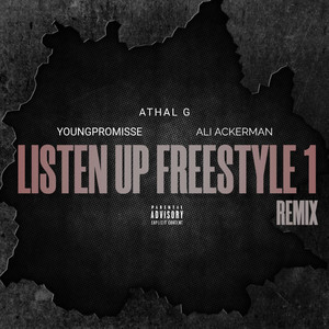 Listen Up Freestyle 1 - song and lyrics by Athal G | Spotify