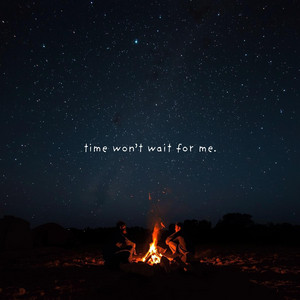 time won't wait for me. by MGR 7TH