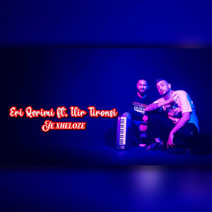Eri Qerimi - Je Serioze (feat. Ilir Tironsi)