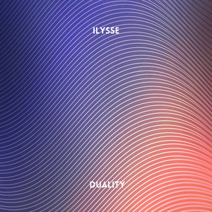 Duality - Radio Edit by Ilysse