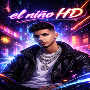 EL NIÑO HD - LO BABYY