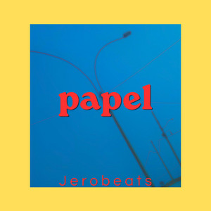 papel by JEROBEATS