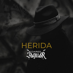 Herida by Dares Jaguar