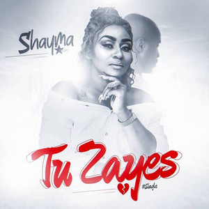 Shayma - Tu zayes