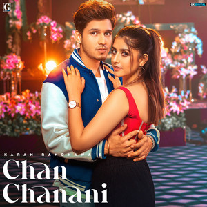 Chan Chanani by Karan Randhawa
