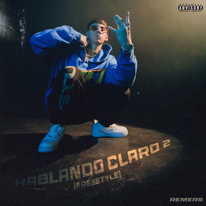 Hablando Claro 2 by Remers, Los G4